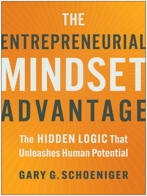 cover image of The Entrepreneurial Mindset Advantage